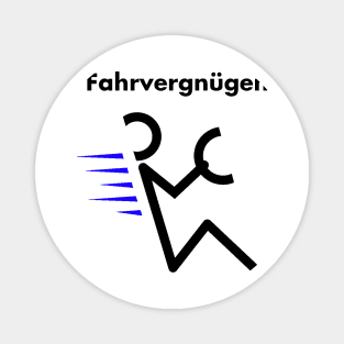 Fahrvergnügen Magnet